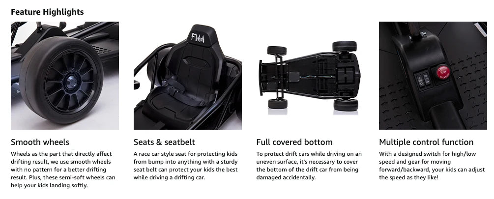 Kids drift go-kart features including smooth wheels, racing seat belt, covered underbody and adjustable driving controls